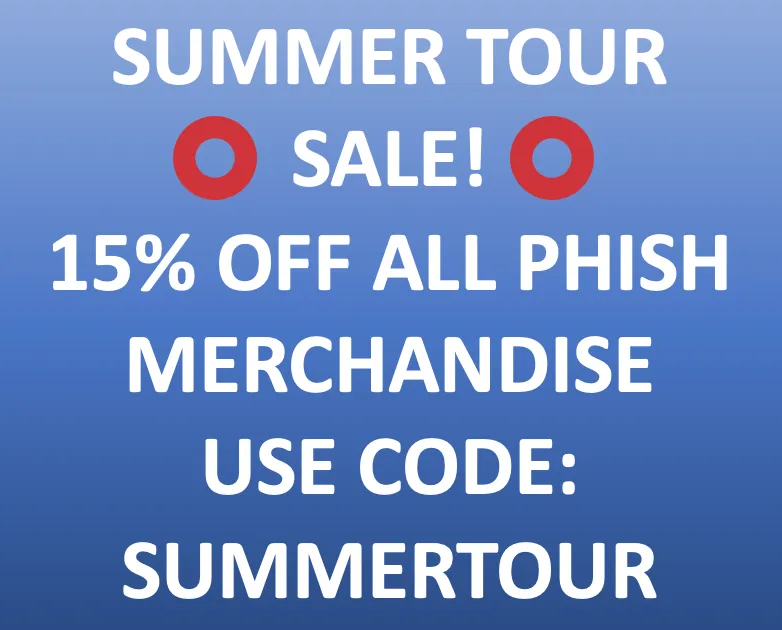 PHISH SUMMER TOUR SALE